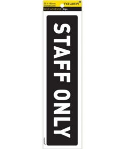Information Sign - Staff Only - White-Black - 185 x 50mm - SIGNASO(R)